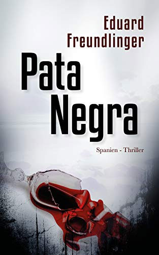 Pata Negra - Buchcover eines Thrillers 