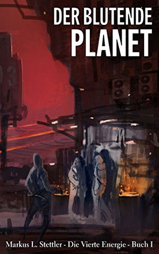 Blutender Planet - Buchcover Science Fiction Roman 